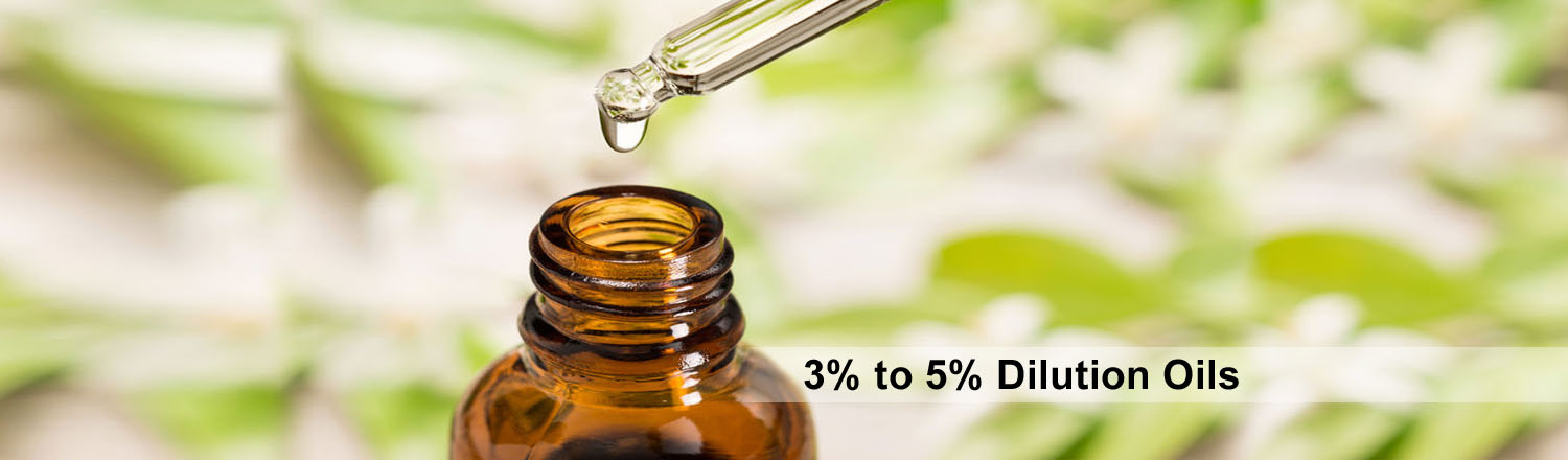 3% To 5% Dilution Oils
